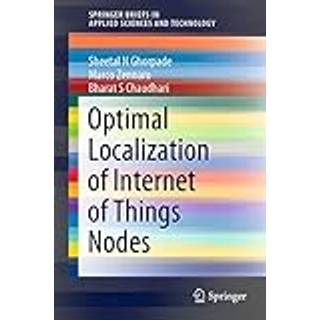 Optimal Localization of Internet of Things Nodes