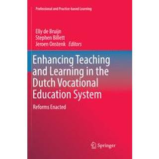 Enhancing Teaching and Learning in the Dutch Vocational Education System
