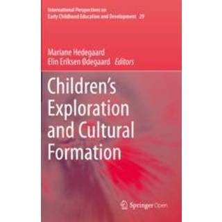 Children's Exploration and Cultural Formation