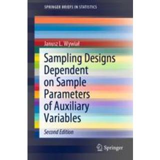 Sampling Designs Dependent on Sample Parameters of Auxiliary Variables