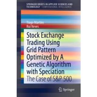 Stock Exchange Trading Using Grid Pattern Optimized by A Genetic Algorithm with Speciation
