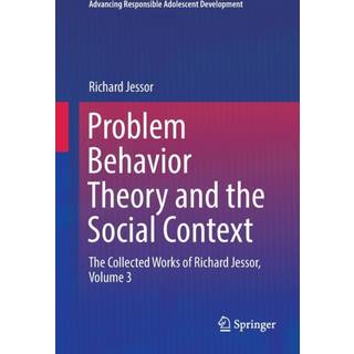Problem Behavior Theory and the Social Context