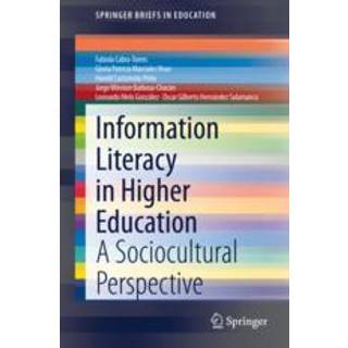 Information Literacy in Higher Education