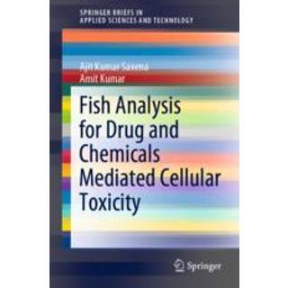 Fish Analysis for Drug and Chemicals Mediated Cellular Toxicity