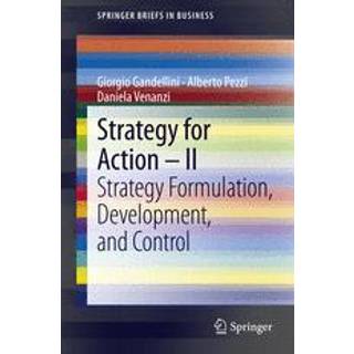 Strategy for Action – II