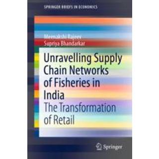 Unravelling Supply Chain Networks of Fisheries in India