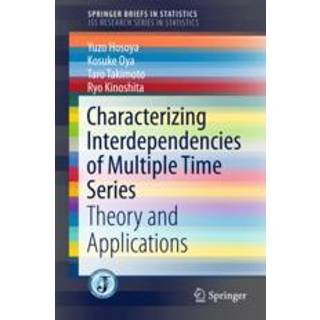 Characterizing Interdependencies of Multiple Time Series