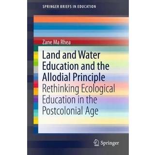 Land and Water Education and the Allodial Principle