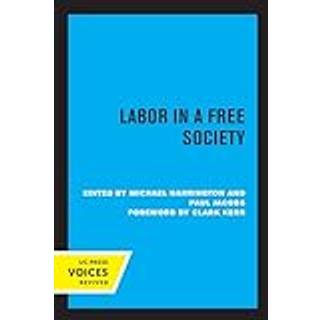 Labor in a Free Society