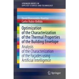 Optimization of the Characterization of the Thermal Properties of the Building Envelope