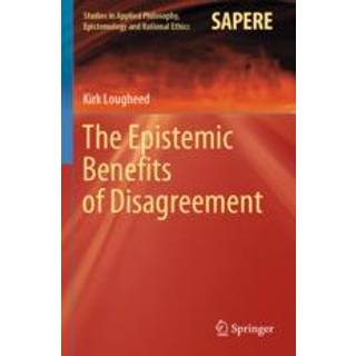 The Epistemic Benefits of Disagreement