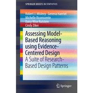 Assessing Model-Based Reasoning using Evidence- Centered Design