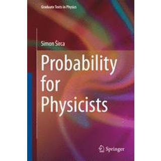 Probability for Physicists