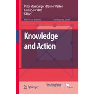 Knowledge and Action