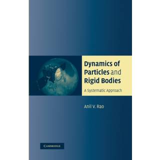 Dynamics of Particles and Rigid Bodies