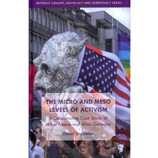 The Micro and Meso Levels of Activism