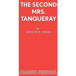 The Second Mrs. Tanqueray