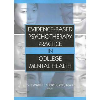 Evidence-Based Psychotherapy Practice in College Mental Health