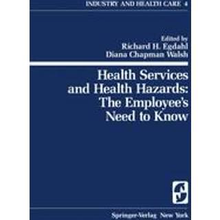 Health Services and Health Hazards: The Employee’s Need to Know