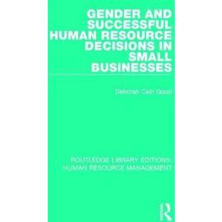 Gender and Successful Human Resource Decisions in Small Businesses