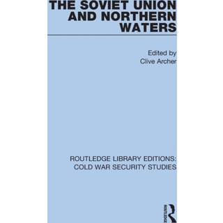 The Soviet Union and Northern Waters