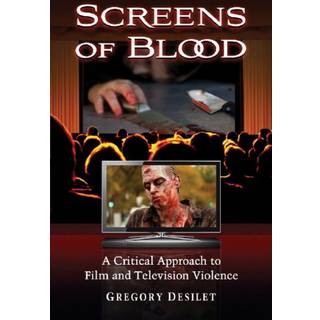 Screens of Blood