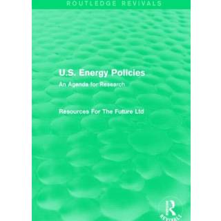 U.S. Energy Policies (Routledge Revivals)