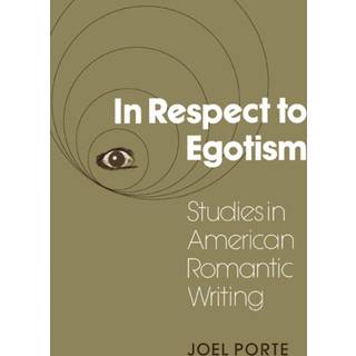 In Respect to Egotism