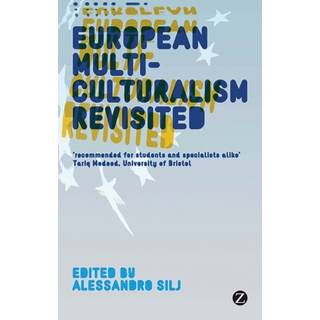 European Multiculturalism Revisited
