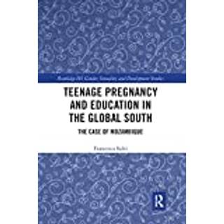 Teenage Pregnancy and Education in the Global South