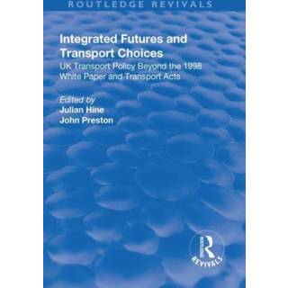 Integrated Futures and Transport Choices