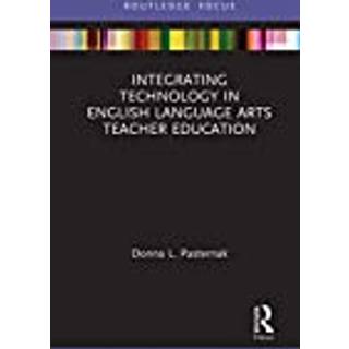 Integrating Technology in English Language Arts Teacher Education
