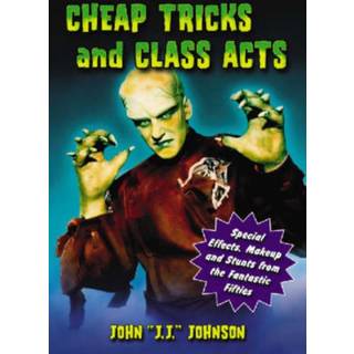 Cheap Tricks and Class Acts