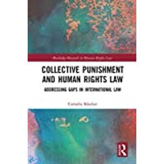 Collective Punishment and Human Rights Law