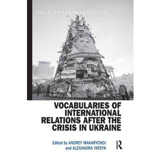 Vocabularies of International Relations after the Crisis in Ukraine