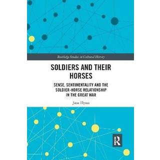 Soldiers and Their Horses