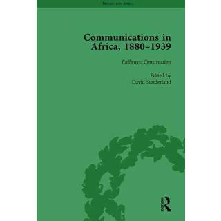 Communications in Africa, 1880–1939, Volume 2