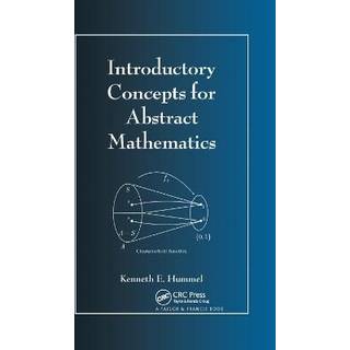 Introductory Concepts for Abstract Mathematics