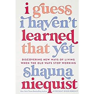 I Guess I Haven't Learned That Yet