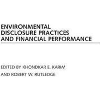 Environmental Disclosure Practices and Financial Performance