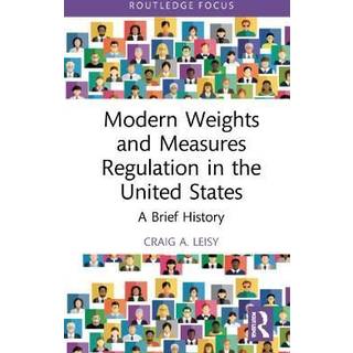 Modern Weights and Measures Regulation in the United States