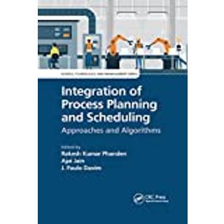 Integration of Process Planning and Scheduling