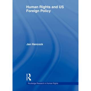 Human Rights and US Foreign Policy