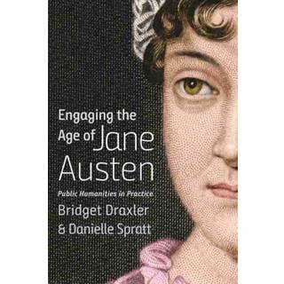 Engaging the Age of Jane Austen