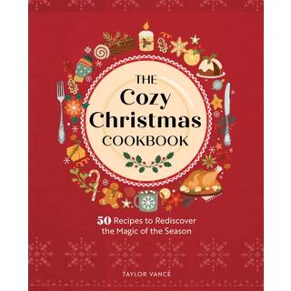 The Cozy Christmas Cookbook