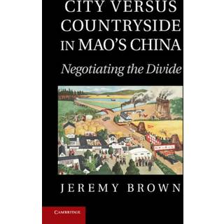 City Versus Countryside in Mao's China