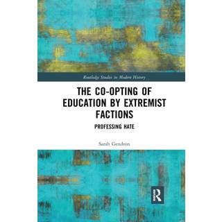 The Co-opting of Education by Extremist Factions