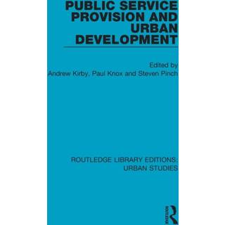 Public Service Provision and Urban Development