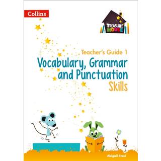 Vocabulary, Grammar and Punctuation Skills Teacher’s Guide 1