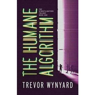 The Humane Algorithm